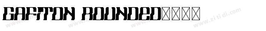 Gafiton Rounded字体转换